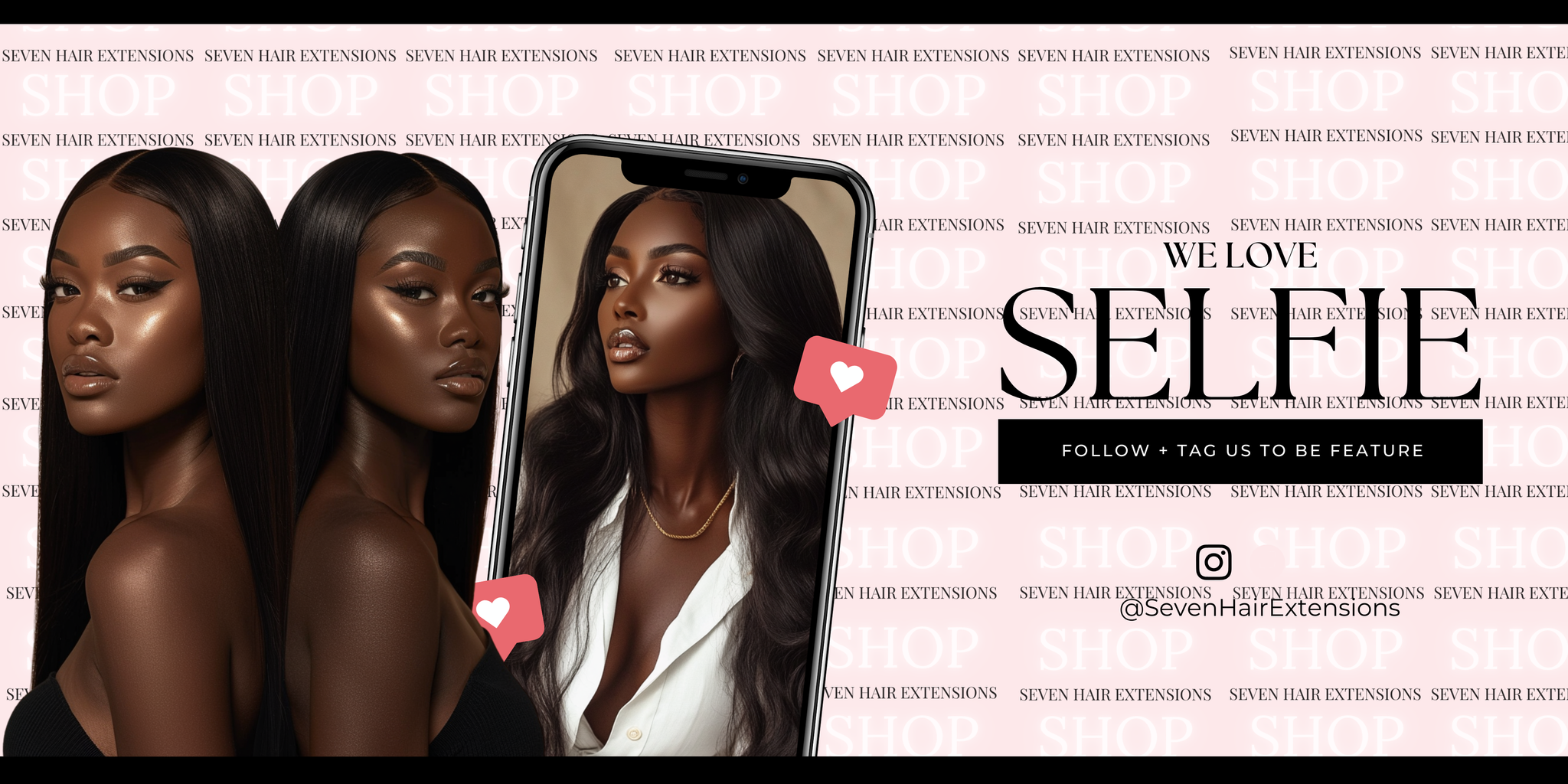 Promotional banner for Seven Hair Extensions with a woman's face on a phone screen, surrounded by text and branding.